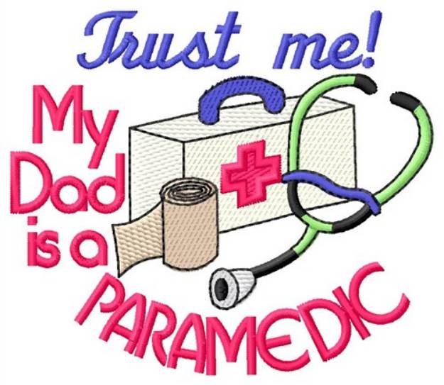 Picture of Trust Dad Machine Embroidery Design