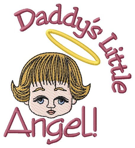 Daddys Angel Machine Embroidery Design