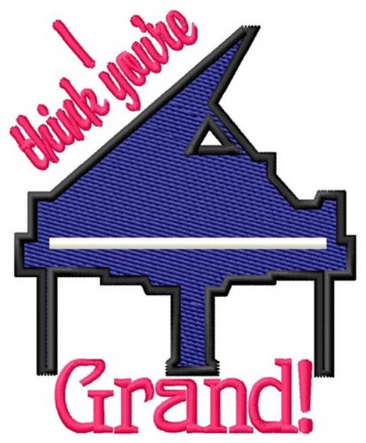 Picture of Youre Grand Machine Embroidery Design