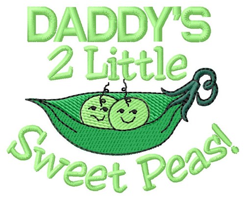 Daddys 2 Peas Machine Embroidery Design