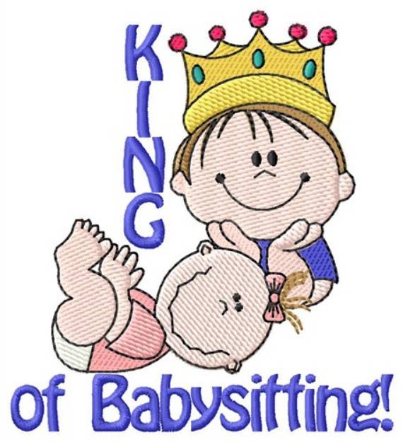 Picture of King Of Babysitting Machine Embroidery Design