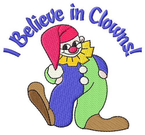 Believe In Clowns Machine Embroidery Design