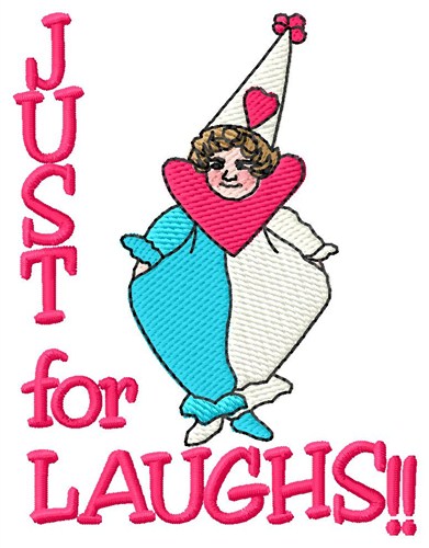 Just For Laughs Machine Embroidery Design