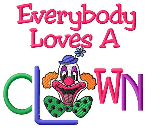 Loves A Clown Machine Embroidery Design