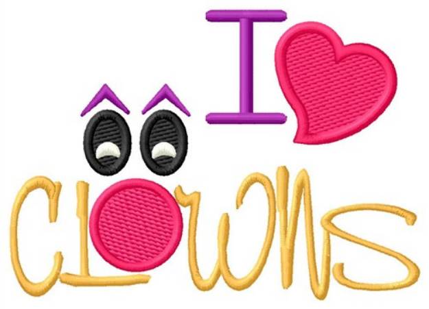 Picture of I Love Clowns Machine Embroidery Design