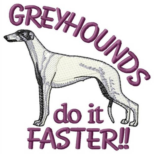 Picture of Greyhounds Do It Faster Machine Embroidery Design
