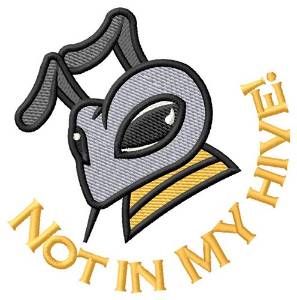 Picture of Not In My Hive Machine Embroidery Design
