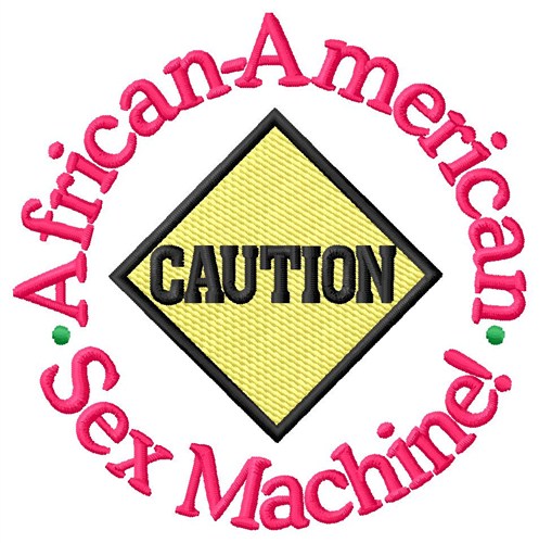 Sex Machine Machine Embroidery Design