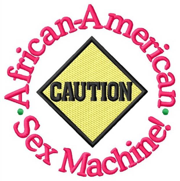 Picture of Sex Machine Machine Embroidery Design