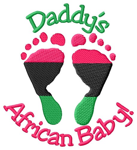 Daddys Baby Machine Embroidery Design