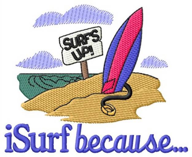 Picture of iSurf Because Machine Embroidery Design