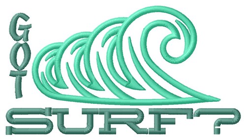 Got Surf? Machine Embroidery Design