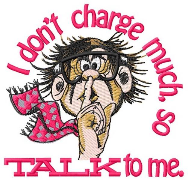 Picture of Talk to Me Machine Embroidery Design