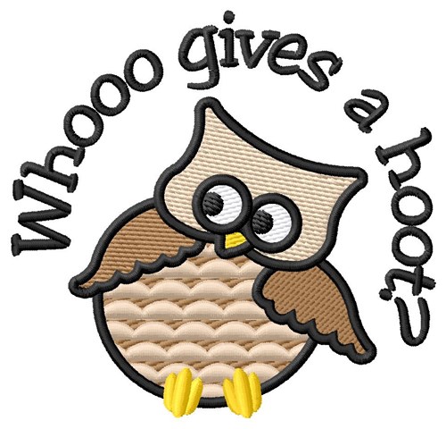 Whooo Gives Hoot Machine Embroidery Design