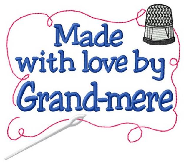 Picture of Made By Grand-mere Machine Embroidery Design