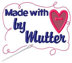 Picture of Made By Mutter Machine Embroidery Design