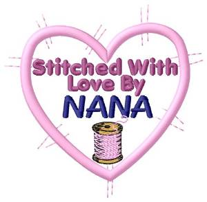 Picture of Stitched  By Nana Machine Embroidery Design