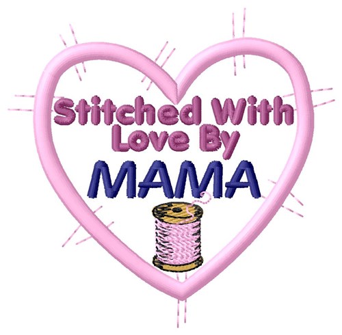 Stitched By Mama Machine Embroidery Design