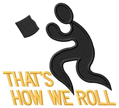 How We Roll Machine Embroidery Design