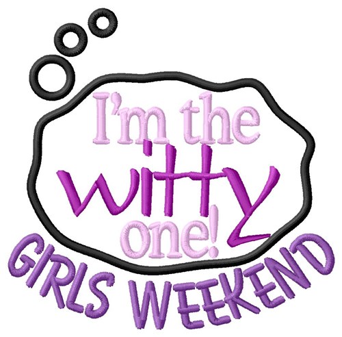 Witty Weekend Machine Embroidery Design