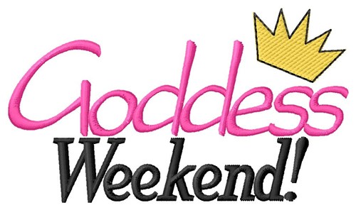Goddess Weekend Machine Embroidery Design