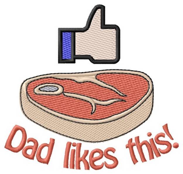 Picture of Dad Likes This Machine Embroidery Design