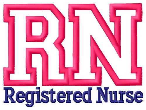 RN Registered Nurse Machine Embroidery Design