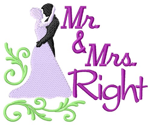 Mr and Mrs Right Machine Embroidery Design