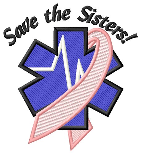 Save the Sisters Machine Embroidery Design