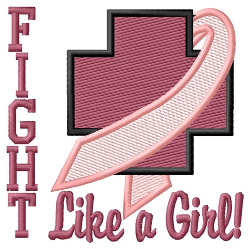 Fight Like a Girl Machine Embroidery Design