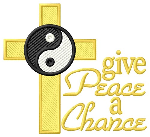 Give Peace a Chance Machine Embroidery Design