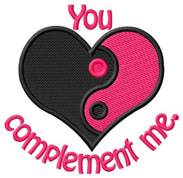 Picture of You Complement Me Machine Embroidery Design