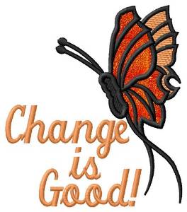 Picture of Change Is Good Applique  Machine Embroidery Design