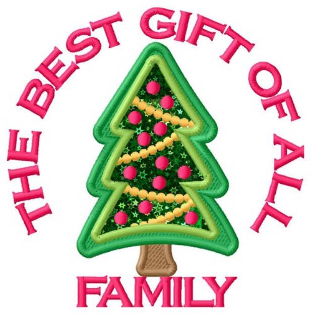Picture of Gift Of Family Applique  Machine Embroidery Design