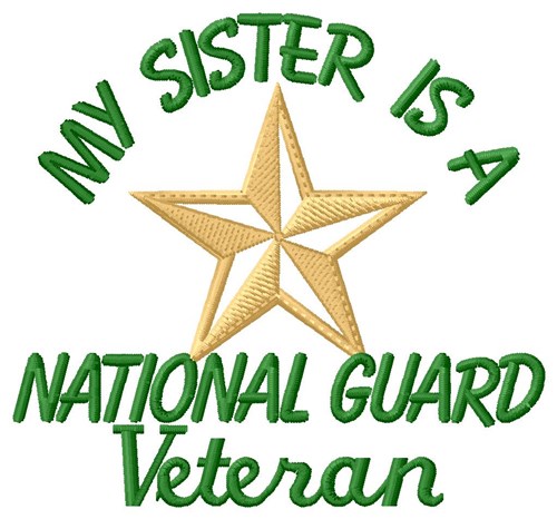Sister National Guard Vet Machine Embroidery Design