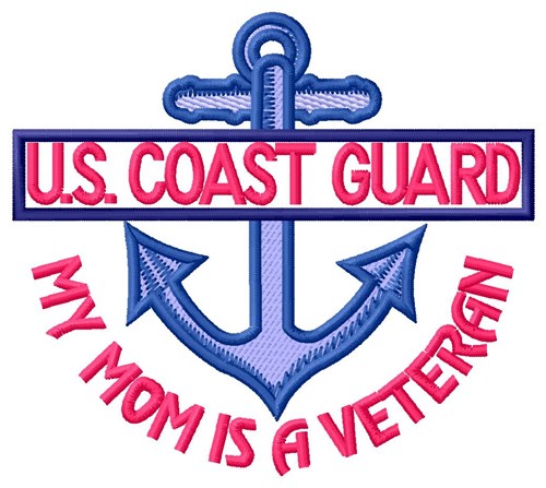 Mom Coast Guard Vet Machine Embroidery Design