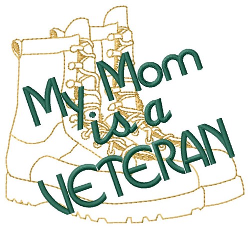 Mom Is AVeteran Machine Embroidery Design