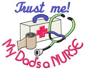 Picture of Dads a Nurse Machine Embroidery Design