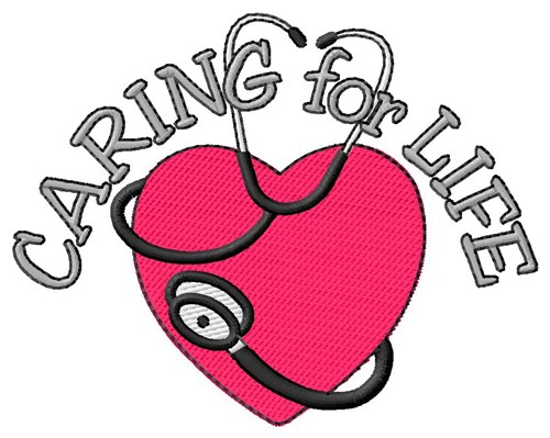 Caring for Life Machine Embroidery Design
