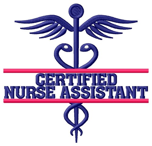 Certified Nurse Assistant Machine Embroidery Design