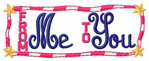 Me To You Machine Embroidery Design