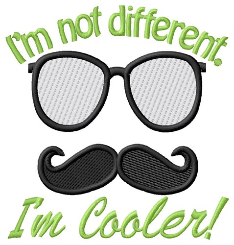Not Different, Cooler Machine Embroidery Design
