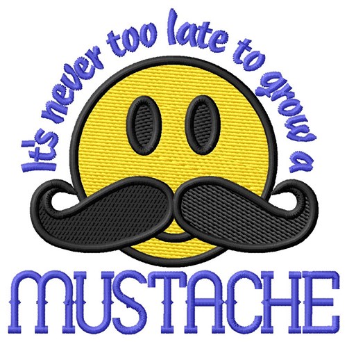 Never Too Late Machine Embroidery Design