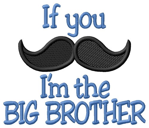 Moustache Big Brother Machine Embroidery Design