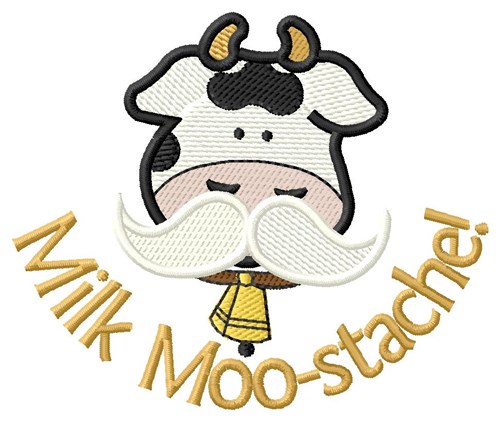 Milk Moo-stache Machine Embroidery Design