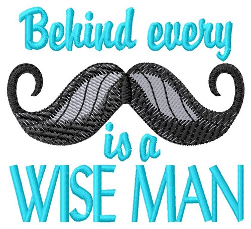 Behind Every Moustache Machine Embroidery Design