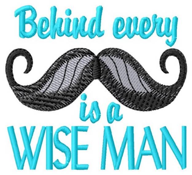 Picture of Behind Every Moustache Machine Embroidery Design