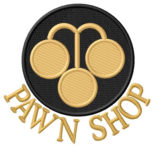 Pawn Shop Machine Embroidery Design