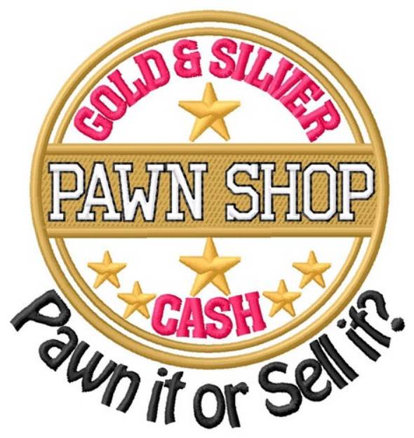 Picture of Pawn Or Sell Machine Embroidery Design