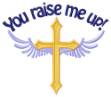 Picture of Raise Me Up Machine Embroidery Design